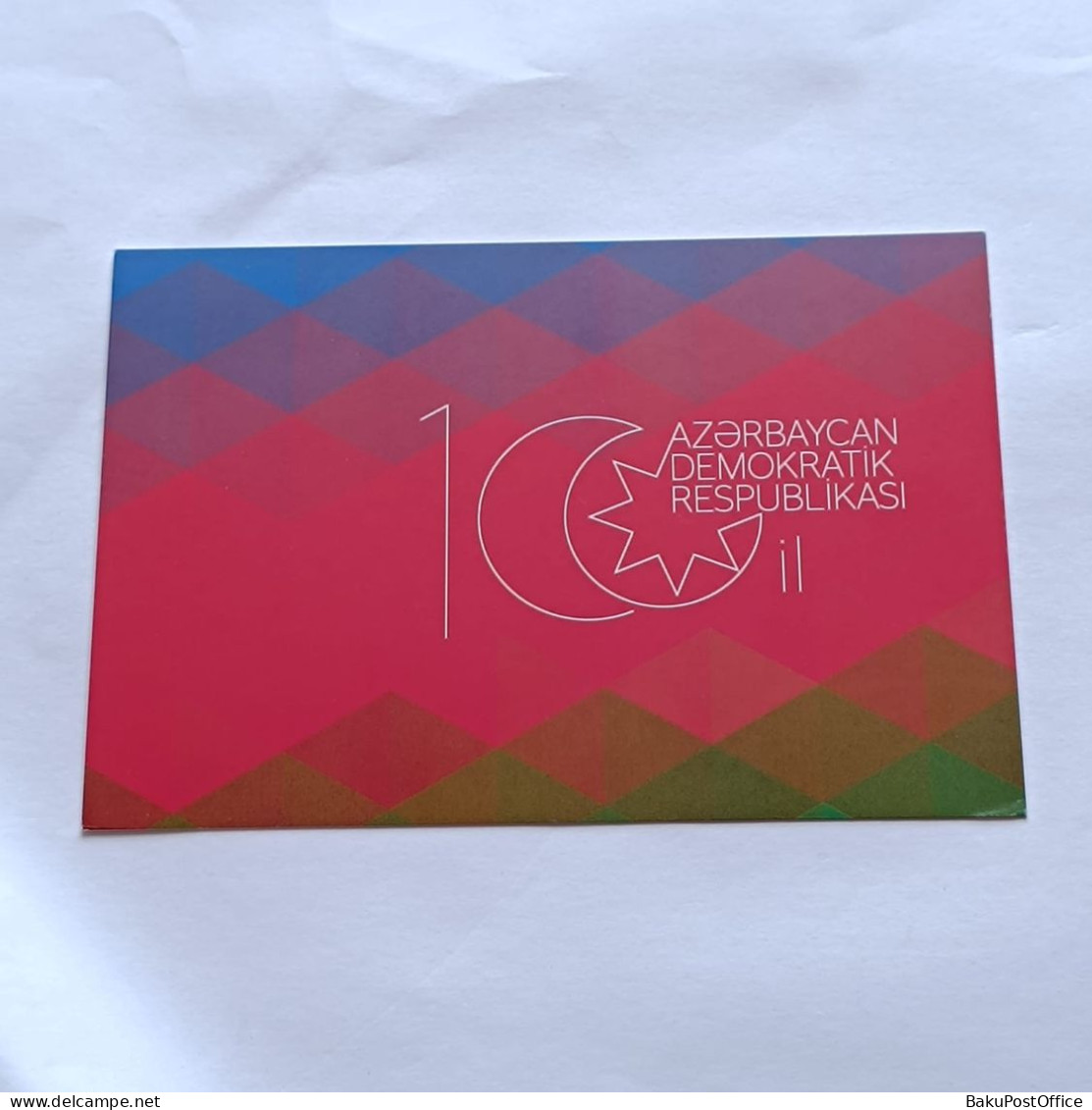 Azerbaijan 2017 Post Card 100th Anniversary Of Azerbaijan Democratic Republic Flag - Azerbaïdjan