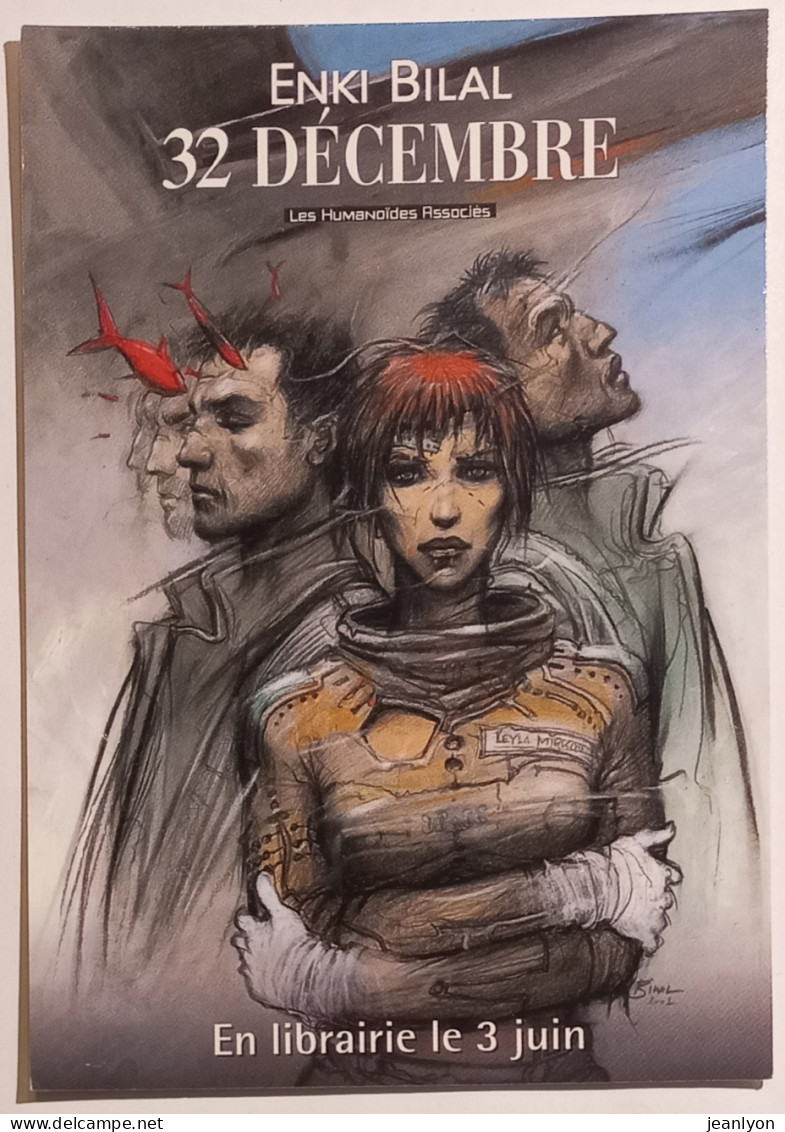 BANDE DESSINEE / ENKI BILAL / 32 DECEMBRE - Humanoides Associés - Carte Publicitaire Sortie BD - Stripverhalen