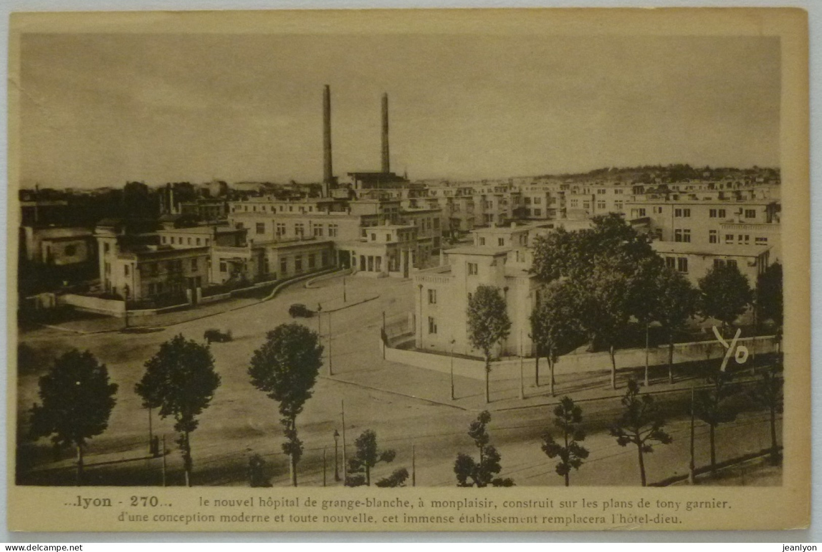 LYON (69/Rhône) - GRANGE BLANCHE - Hopital Edouard Herriot Construit Sur Les Plans De Tony Garnier - Lyon 8