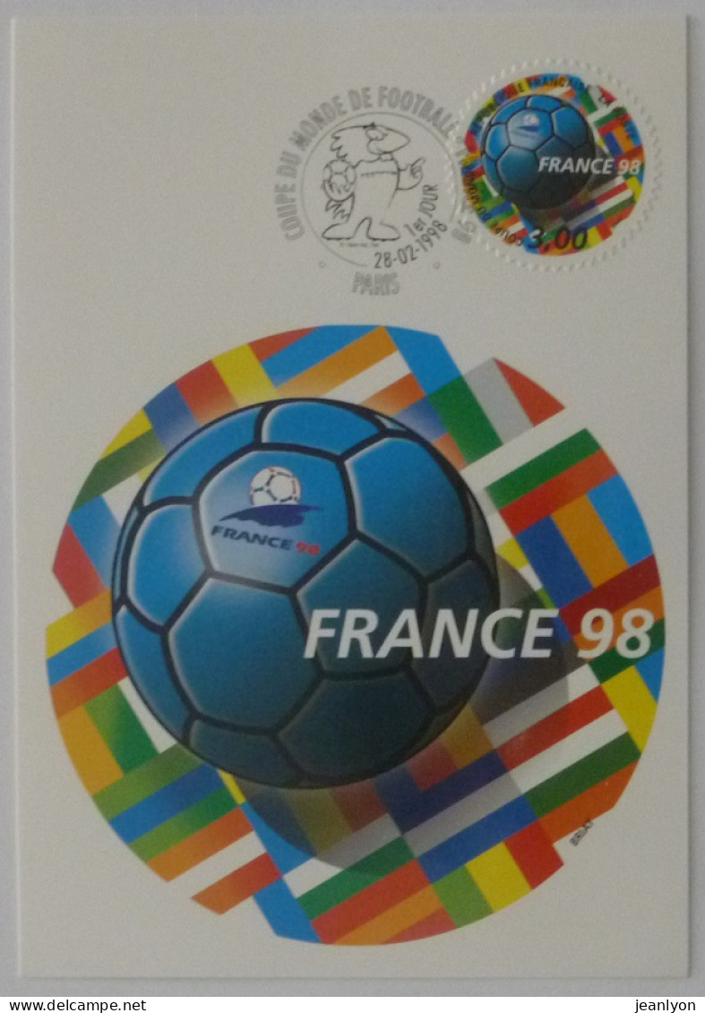 FOOTBALL - MONDIAL FRANCE 98 - Ballon De Foot - Carte Philatélique Avec Timbre Et Cachet 1er Jour - Calcio