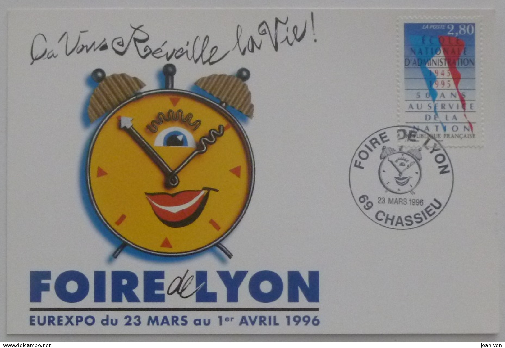 FOIRE DE LYON 1996 - EUREXPO - Horloge / Réveil - Carte Philatélique Avec Timbre ENA Et Cachet FOIRE CHASSIEU - Foires