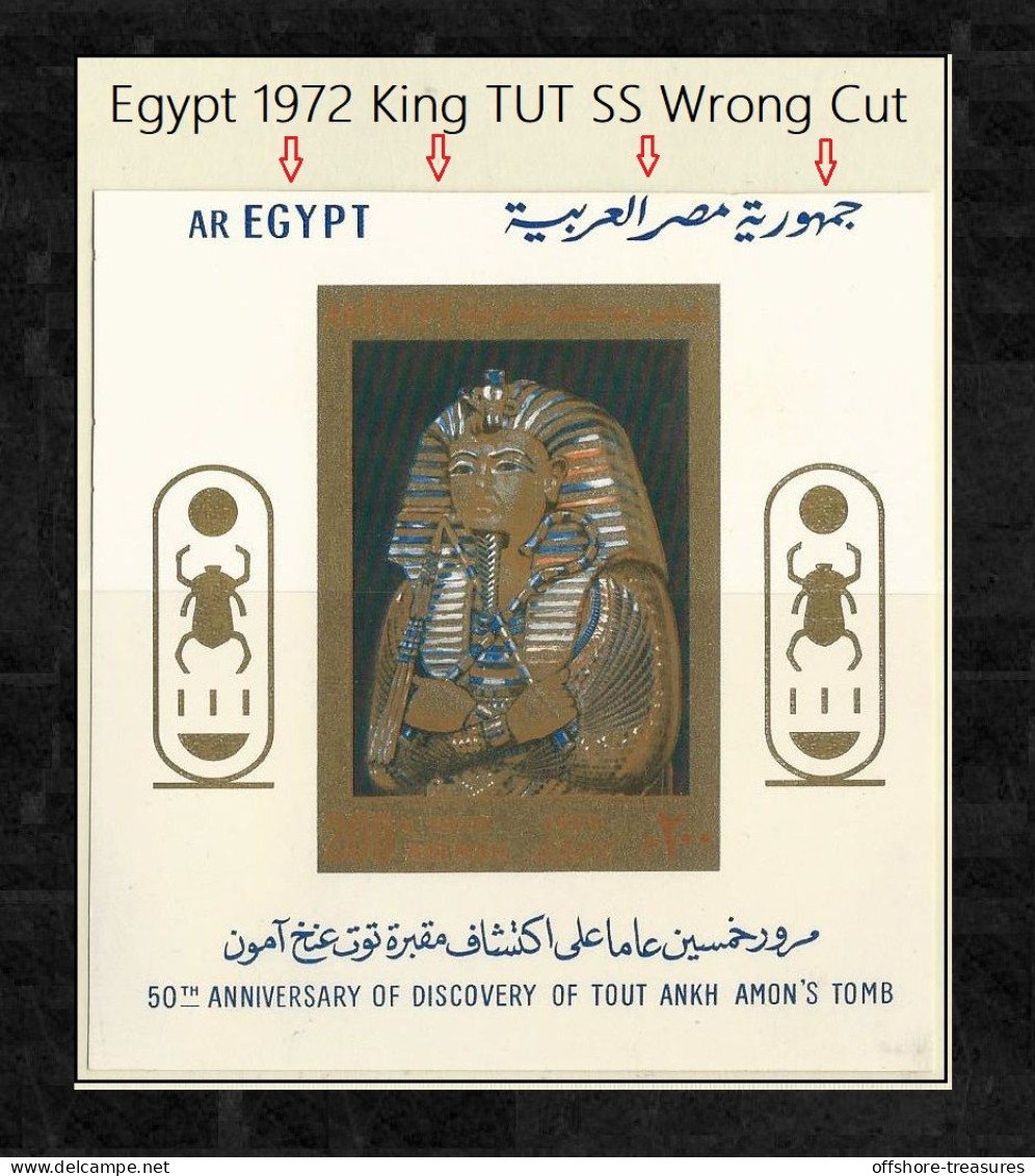 EGYPT 1922 - 1972  KING TUT SOUVENIR SHEET ERROR WRONG CUT - TOMB DISCOVERY 50 YEARS ANNIVERSARY - KING TOUT ANKH AMON - Briefe U. Dokumente