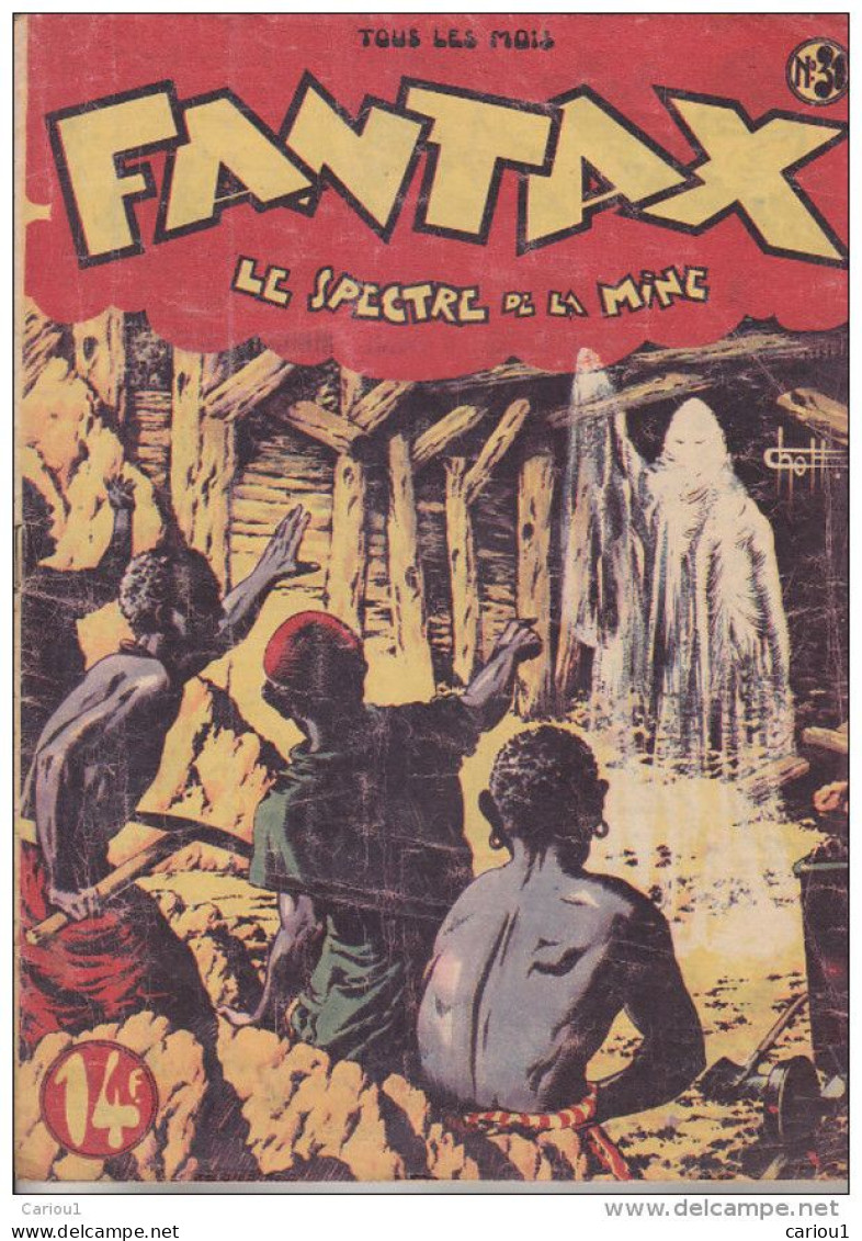 C1 FANTAX # 31 1948 CHOTT Pierre MOUCHOT Le Spectre De La Mine PORT INCLUS FRANCE - Editions Originales (langue Française)
