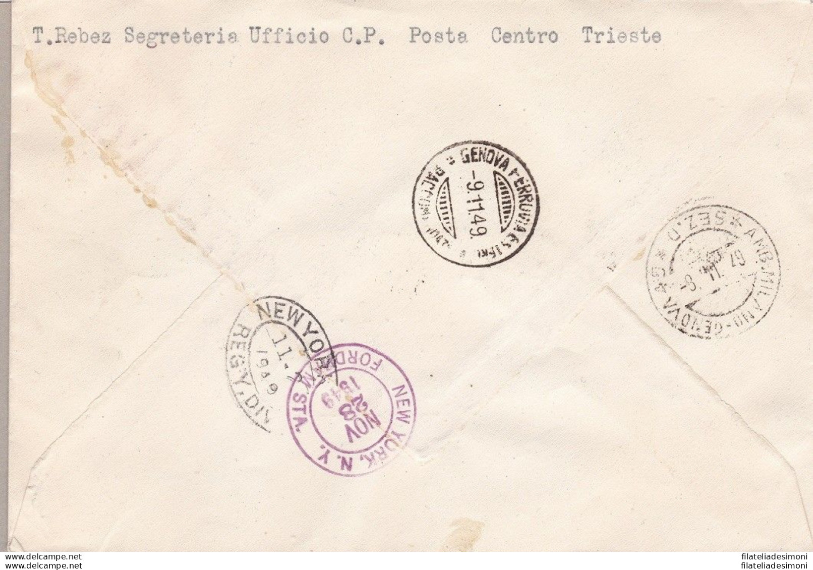 1949 TRIESTE A -Raccomandata Primo Giorno Per Lestero Affrancata La Serie - Other & Unclassified