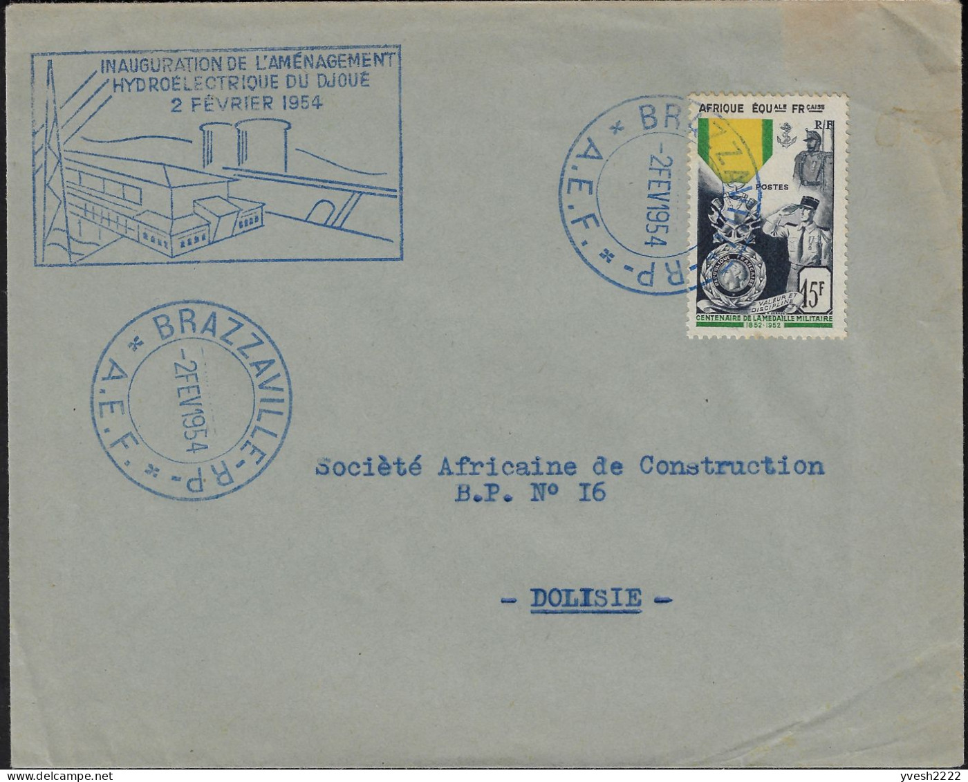 Afrique équatoriale Française AEF 1954 Y&T 229 Lettre. Oblitération Commémorative Inauguration Hydroélectricité Djoué - Wasser