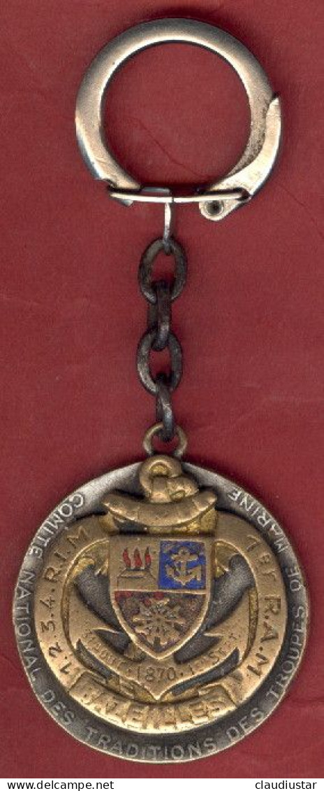 ** MEDAILLE  3ème  REGIMENT  D' INFANTERIE  De  MARINE - BAZEILLES  +  PORTE - CLEFS ** - Andere & Zonder Classificatie