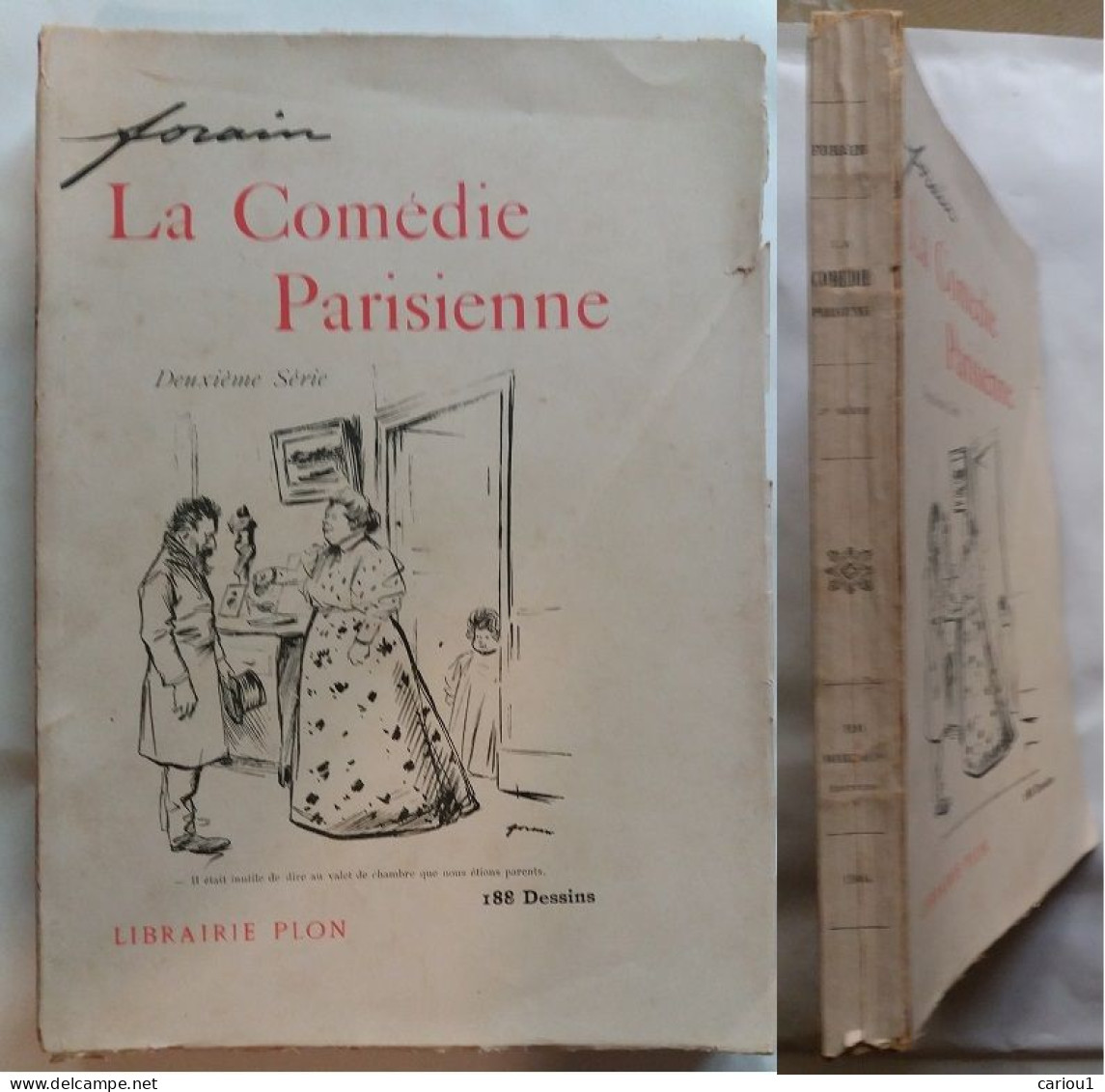 C1  FORAIN La COMEDIE PARISIENNE Deuxieme Serie 188 DESSINS EO 1904 Paris - 1901-1940