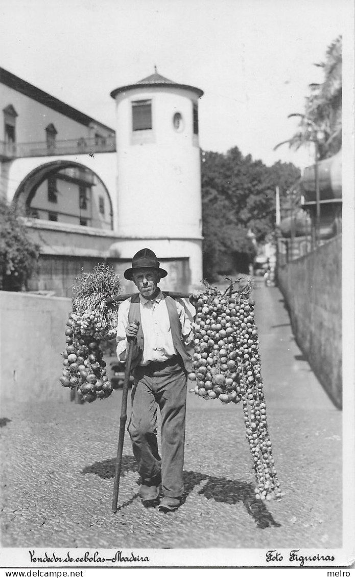 Portugal - Madeira -Vendedor De Cebolas  (Escrito Em 5 Jul De 1947) - Edição Foto Figueiras - Madeira