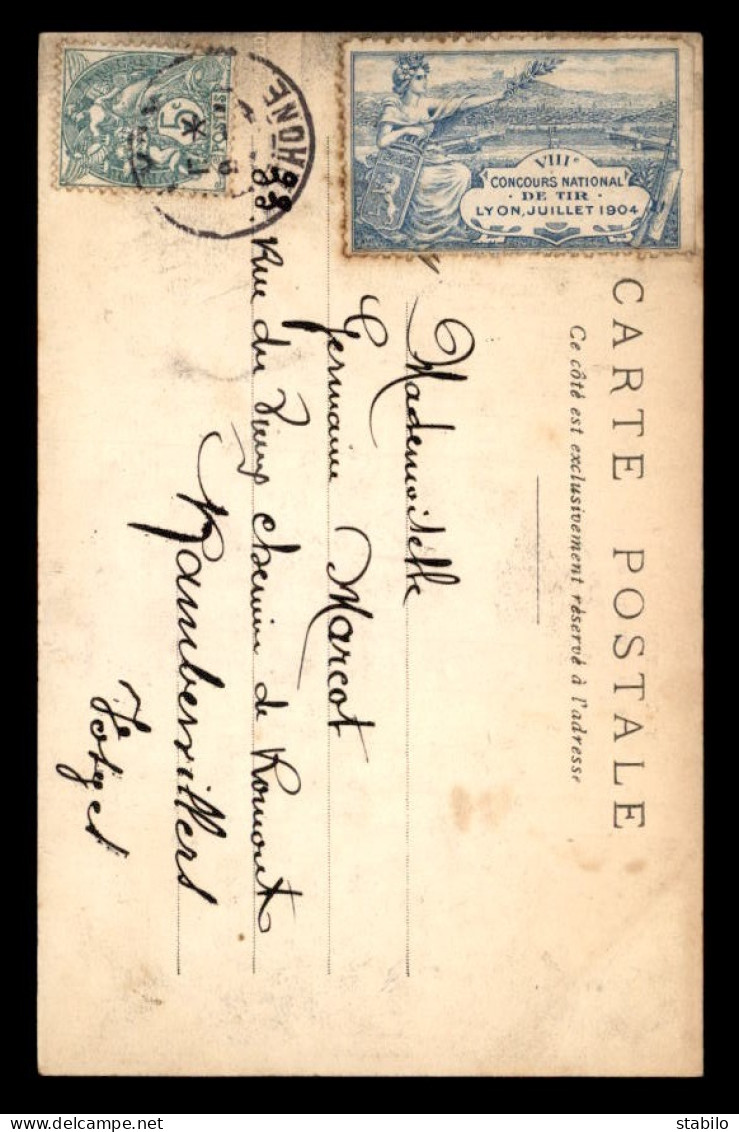 ERINNOPHILIE - VIGNETTE DU VIIIE CONCOURS NATIONAL DE TIR - LYON JUILLET 1904 - Sonstige & Ohne Zuordnung