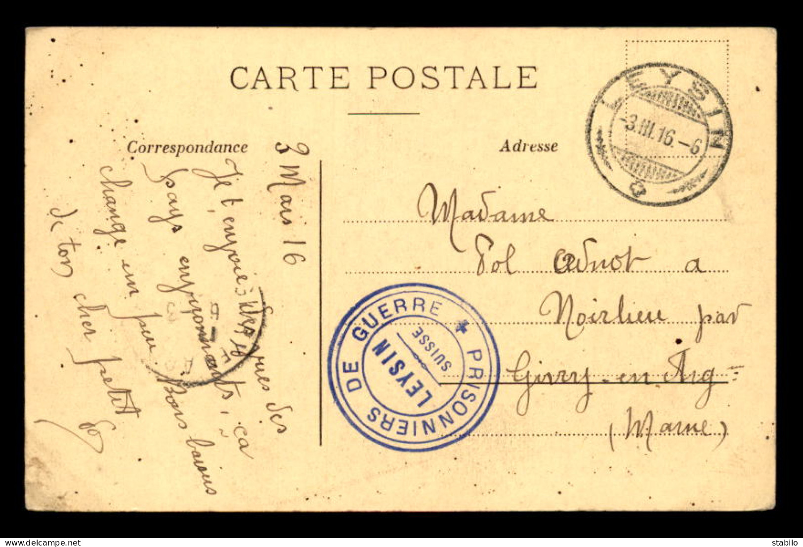CACHET INTERNEMENT DES PRISONNIERS DE GUERRE - LEYSIN - SUISSE - VOYAGE LE 03.03.1916 - Postmark Collection