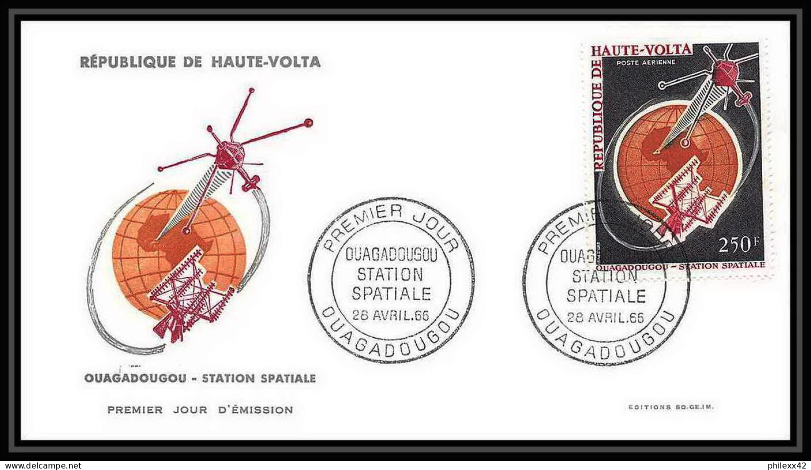 4949/ Espace Space Raumfahrt Lettre Cover Briefe Cosmos 28/4/1966 PA 29 Station Spatiale D'Ouagadougou FDC Haute Volta - Afrika