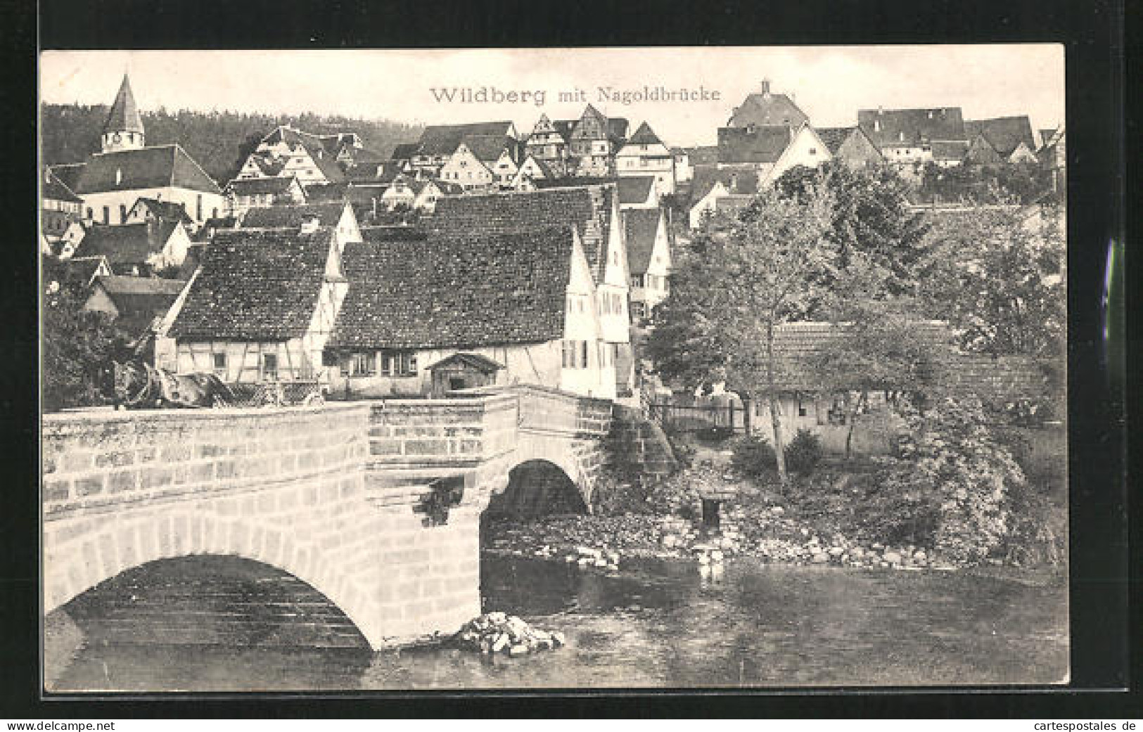 AK Wildberg, Teilansicht Und Nagoldbrücke Mit Pferdewagen  - Nagold