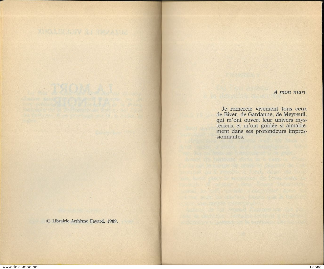 LA MORT AU NOIR DE SUZANNE LE VIGUELLOUX ( LE LIVRE SE PASSE A GARDANNE, BIVER, MEYREUIL ) 1ERE EDITION FAYARD 1989 - Fayard