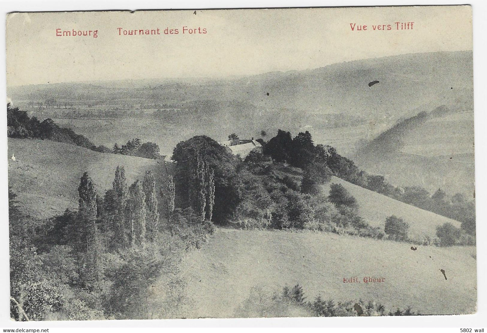 EMBOURG : Tournant Des Forts - Vue Vers Tilff - 1911 - Chaudfontaine