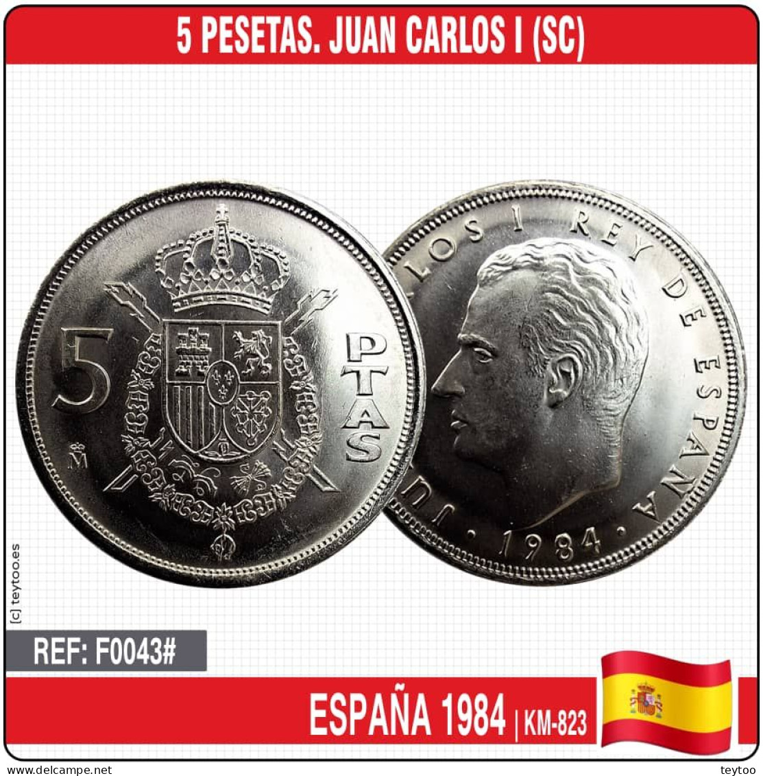F0043# España 1984. 5 Pesetas. Juan Carlos I (SC) KM-823 - 5 Pesetas
