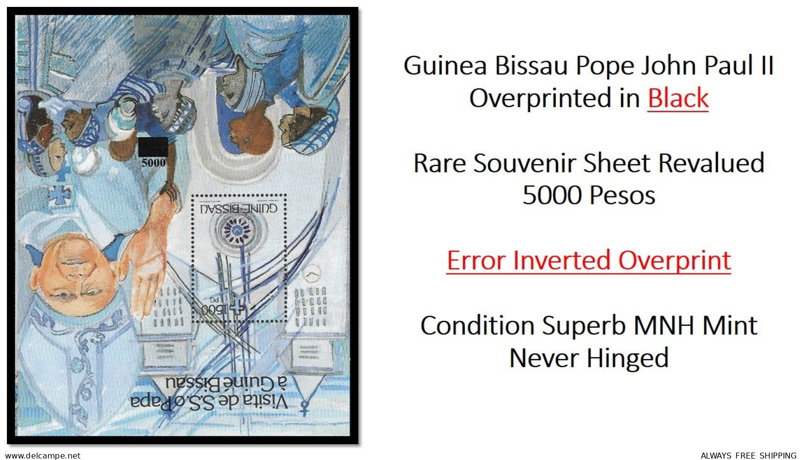 Guinea Bissau 1999 His Holiness Pope John Paul II - Error Overprint Inverted Surcharge Rare Only 5 Exist MNH - Popes