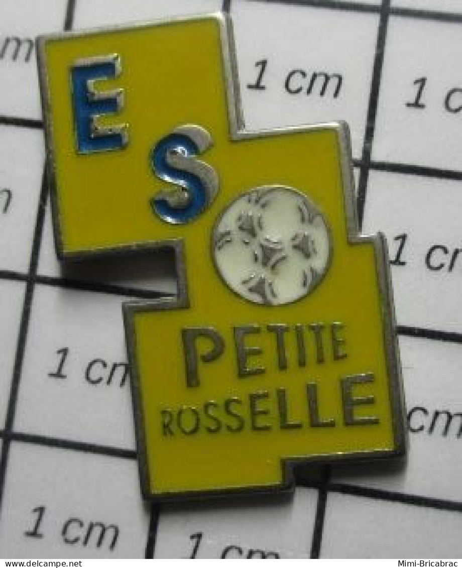 615e Pin's Pins / Beau Et Rare : SPORTS / CLUB FOOTBALL ES PETITE ROSSELLE - Voetbal