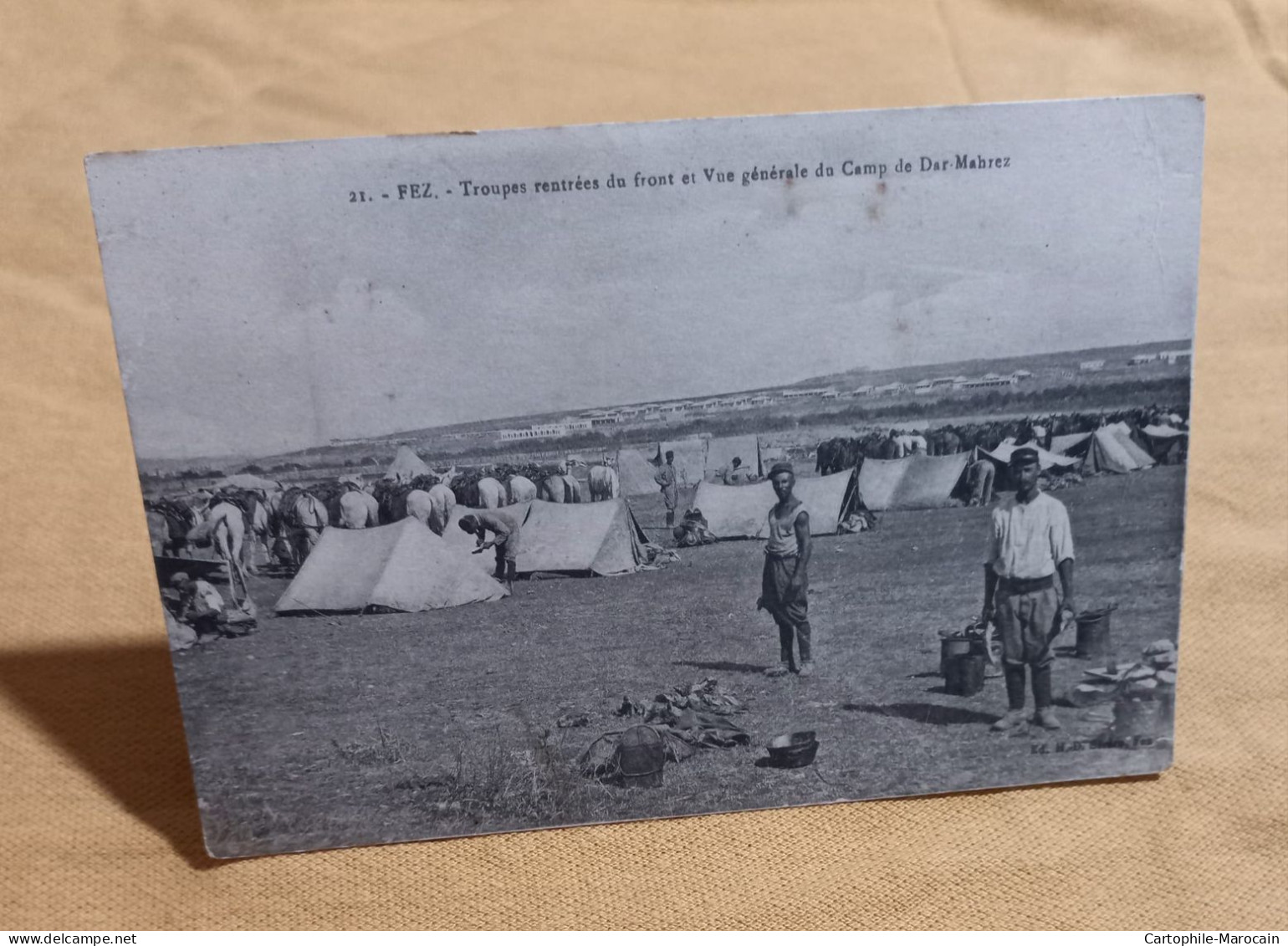 FEZ : Troupes Rentrées Du Front Et Vue Générale Du Camp De Dar Mahrez - RARE CLICHÉ - - Fez