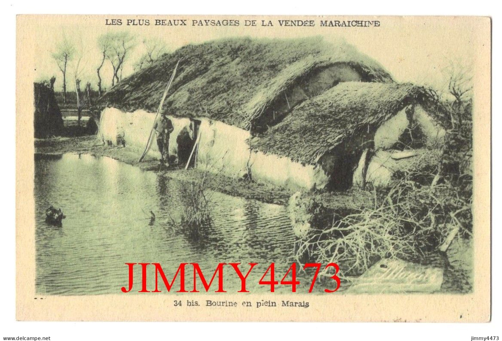 CPA - Bourine En Plein Marais - LES PLUS BEAUX PAYSAGES DE LA VENDEE MARAICHINE - N° 34 Bis - Edit. J. Nozais Nantes - Fermes