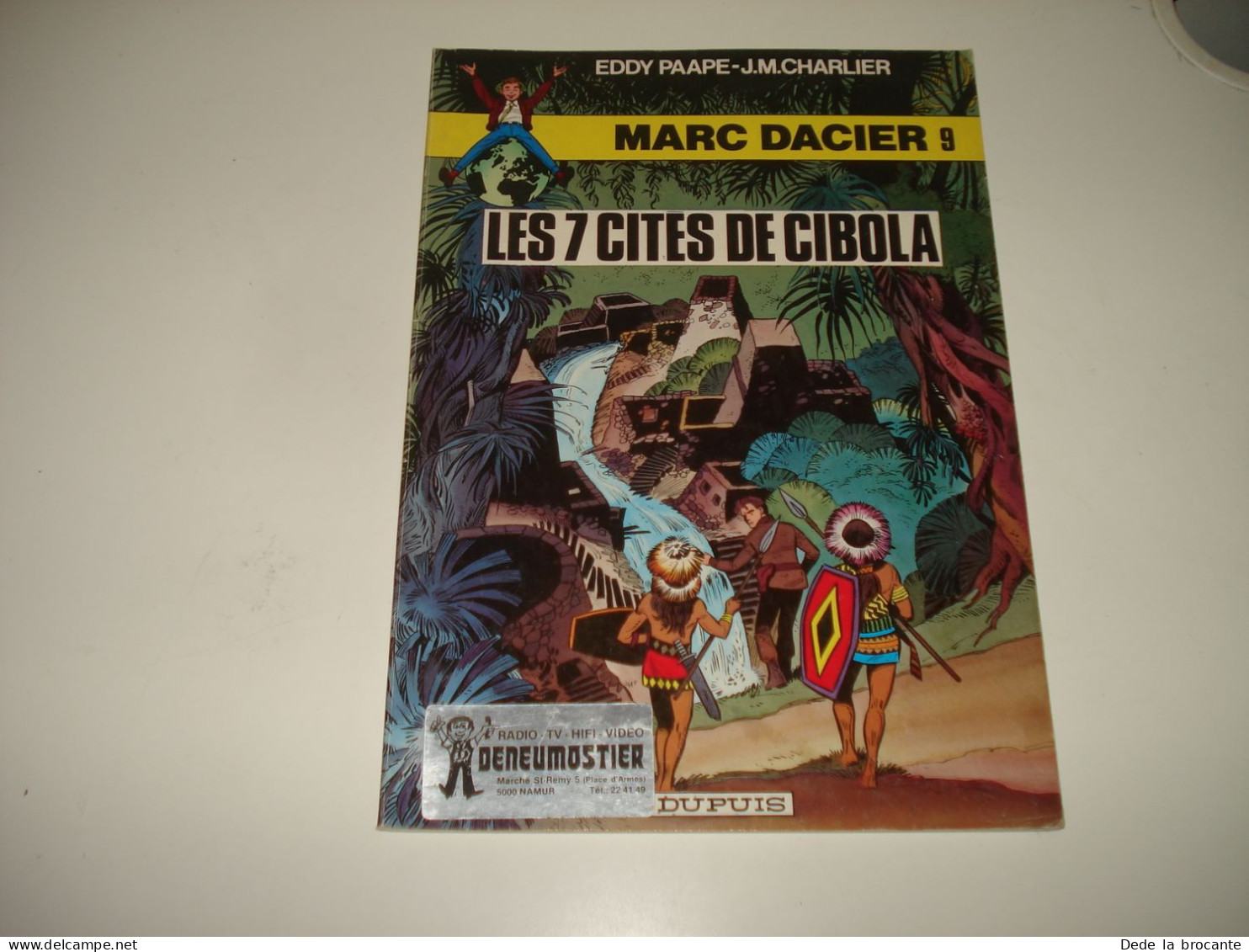 C54 (1) / Marc Dacier  9 " Les 7 Cités De Cibola " 2em Série 1981 Superbe état - Otros & Sin Clasificación