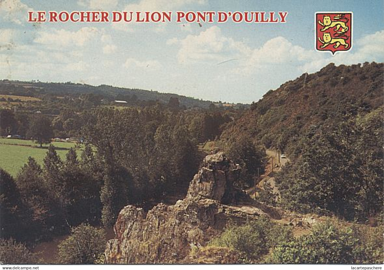 X111198 NORMANDIE CALVADOS PONT D' OUILLY LA ROCHE DU LION ET L' ORNE SUISSE NORMANDE - Pont D'Ouilly