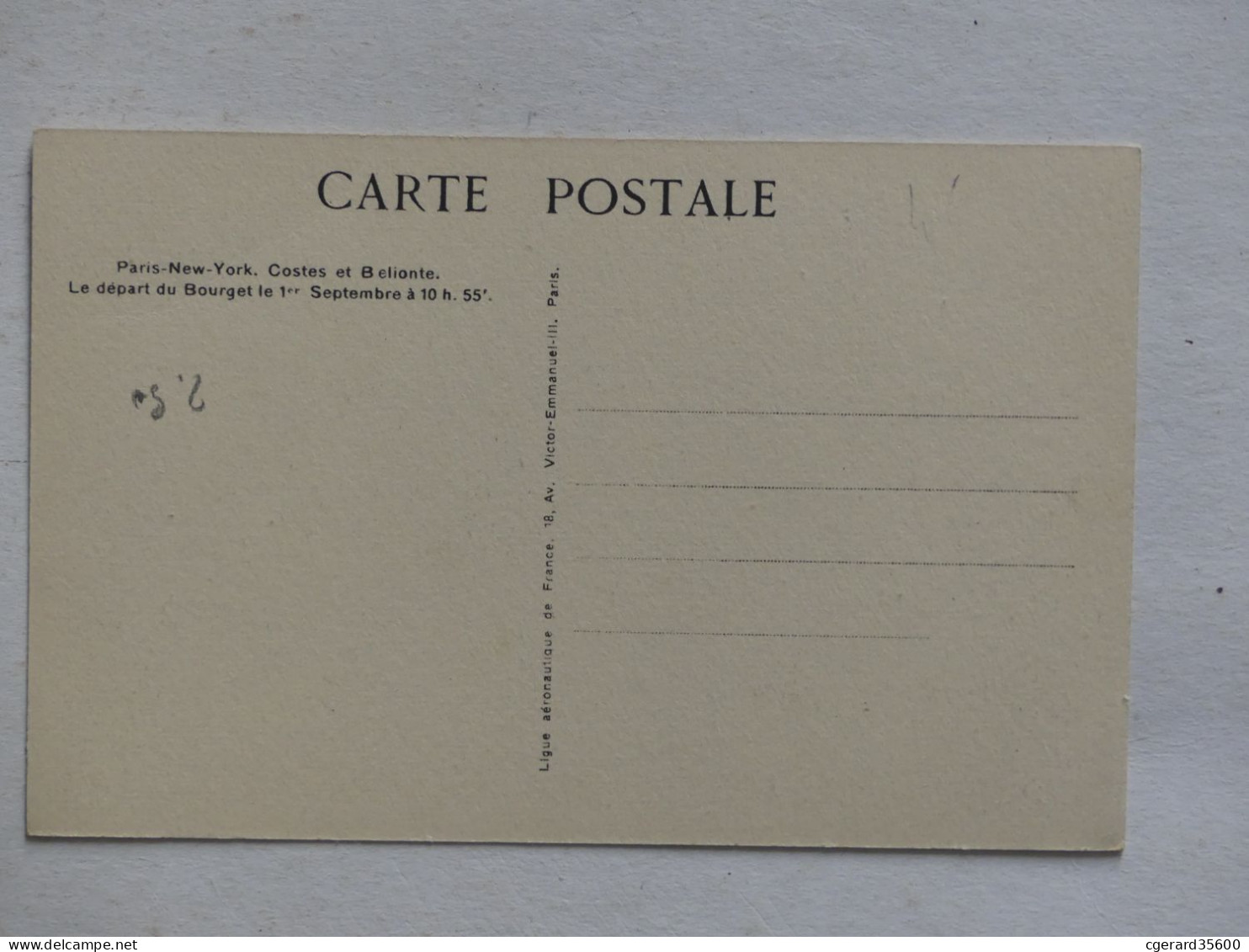 Paris New York - Coste Et Belionte - Le  Départ Du Bourget Le 1er Septembre à 10 H 55 - Piloten