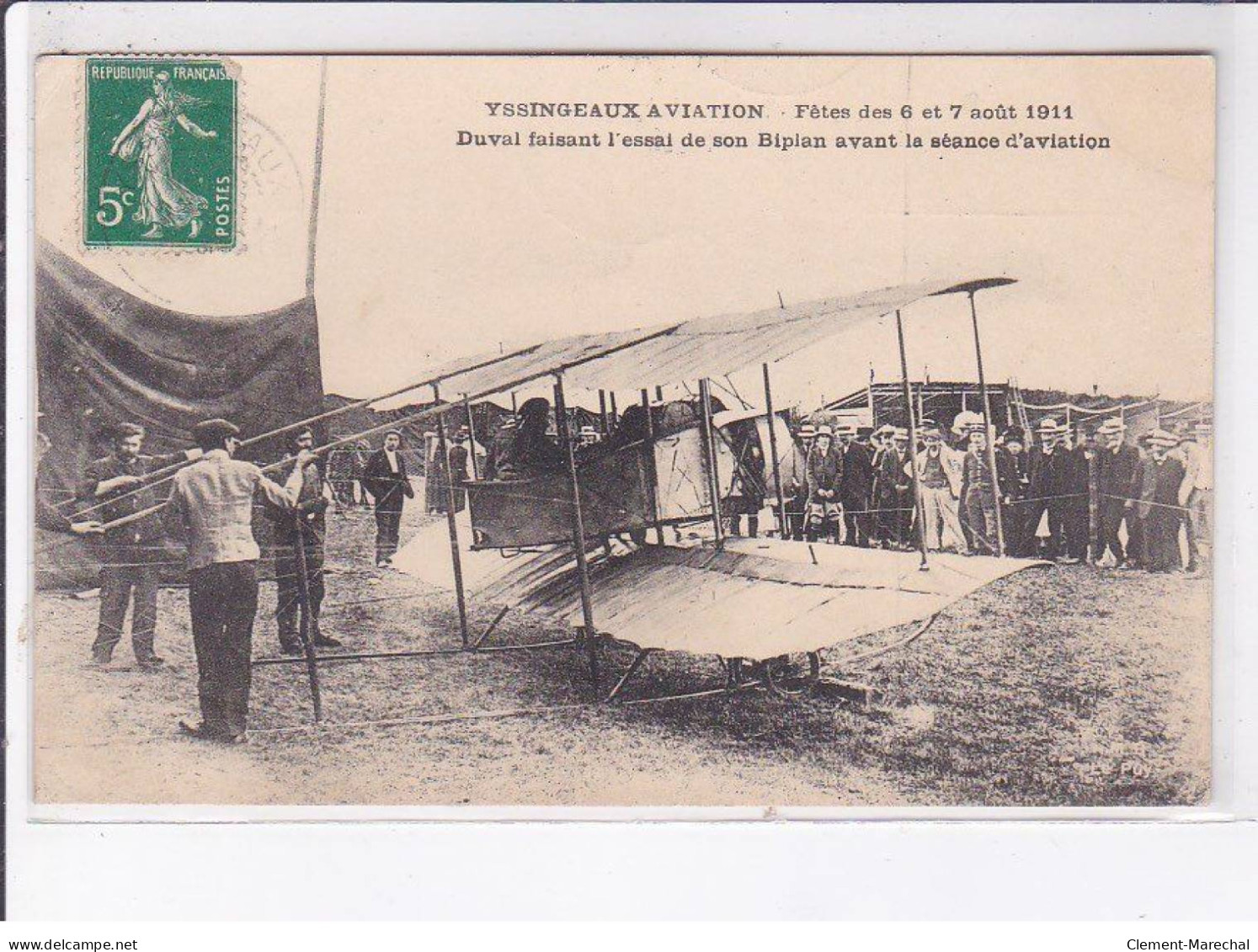 YSSINGEAUX: Aviation, Fête 1911, Duval Faisant L'essai De Son Biplan Avant La Séance D'aviation - Très Bon état - Yssingeaux