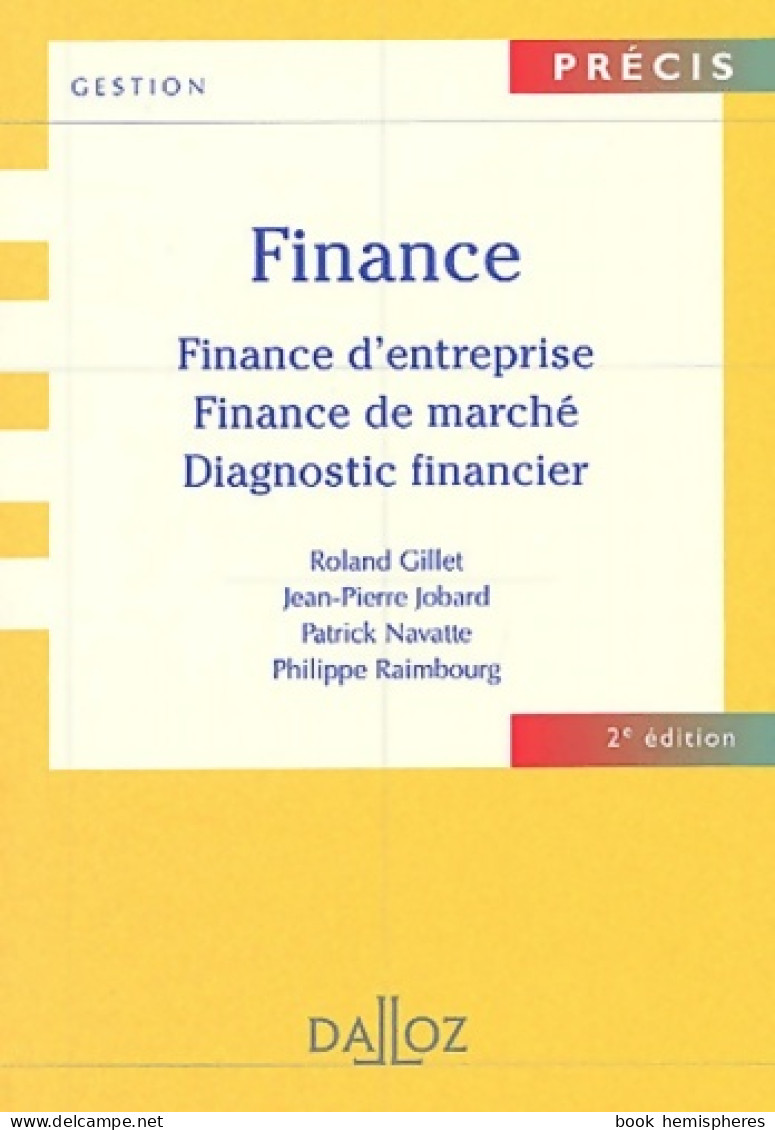 Finance : Finance D'entreprise - Finance De Marché - Diagnostic Financier (2003) De Roland Gillet - Contabilità/Gestione