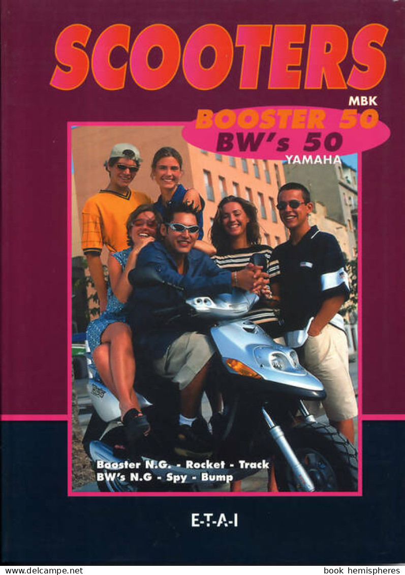 Les Scooters : Booster Ng Et Bw's (1999) De Denis Didier - Giochi Di Società
