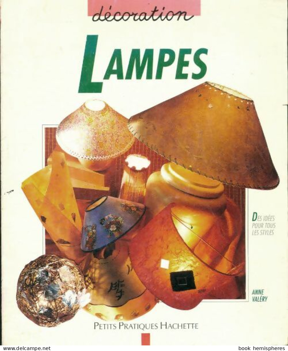 Lampes (1997) De Anne Valéry - Bricolage / Technique