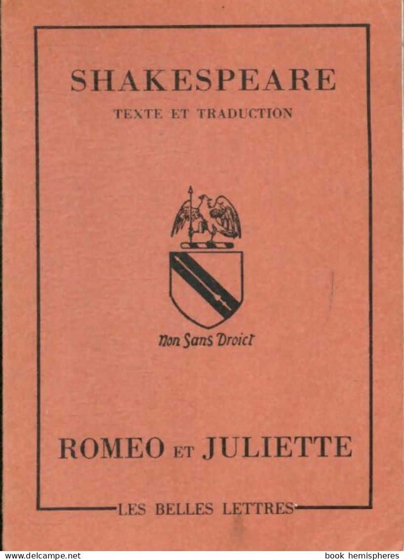 La Tragédie De Roméo Et Juliette (1990) De William Shakespeare - Autres & Non Classés