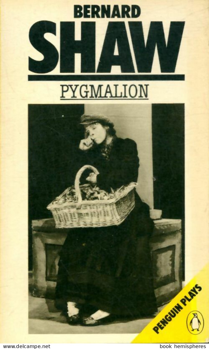 Pygmalion (1982) De Bernard Shaw - Autres & Non Classés