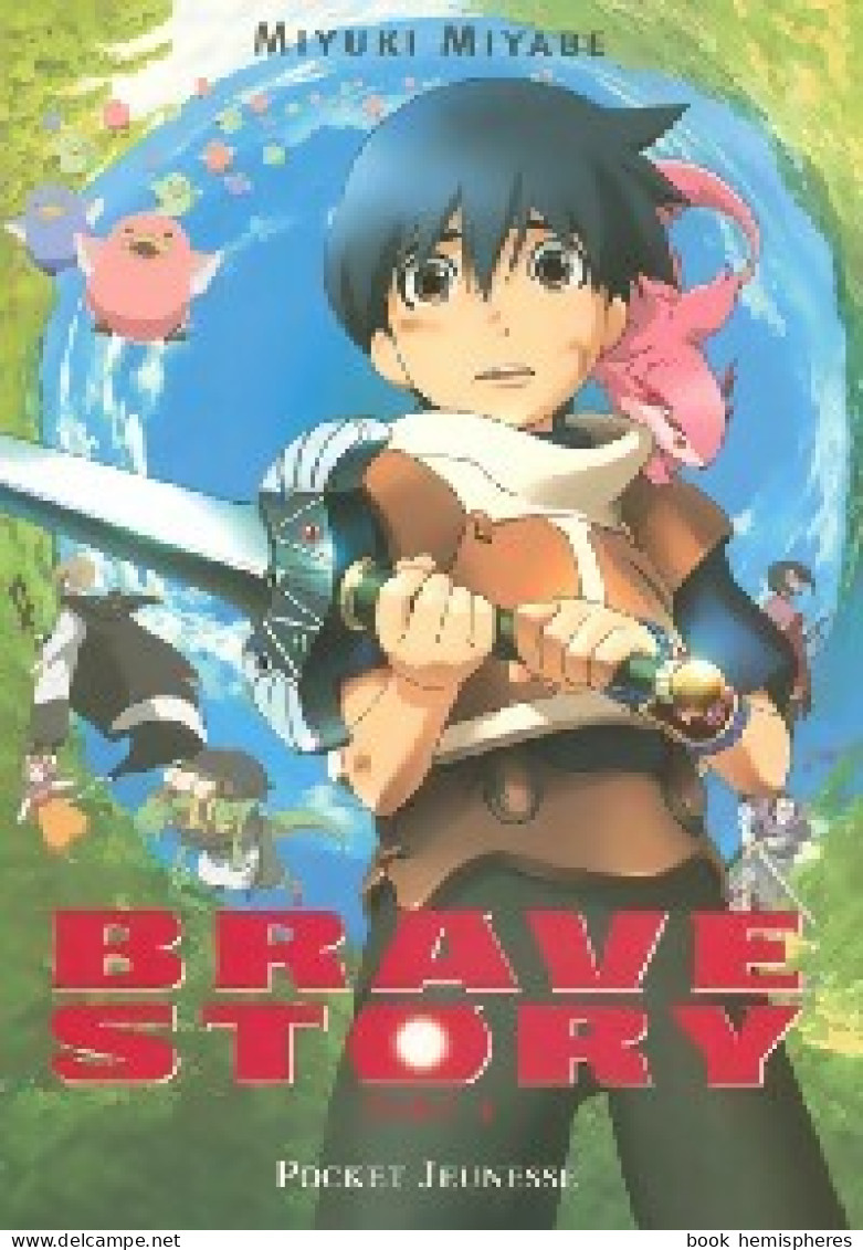 Brave Story Tome I (2008) De Miyuki Miyabe - Manga [franse Uitgave]