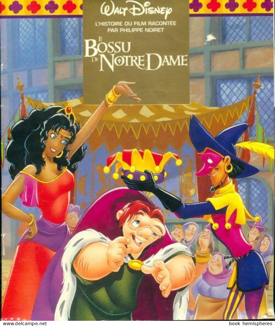 Le Bossu De Notre Dame (1996) De Philippe Noiret - Disney