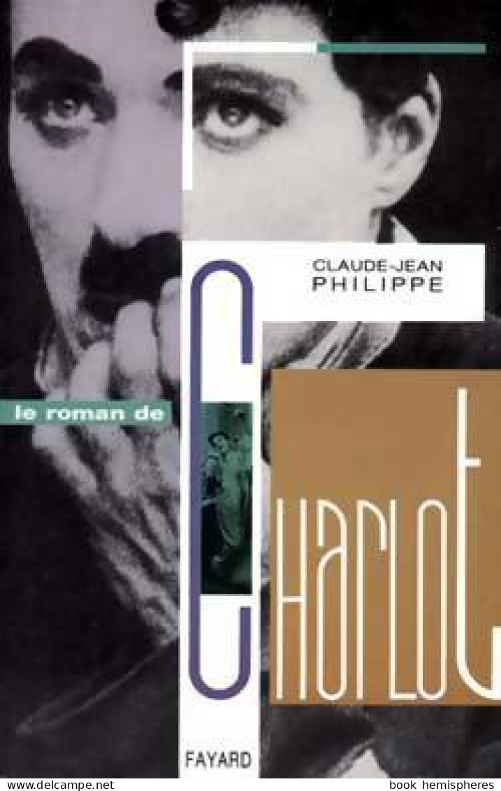 Le Roman De Charlot (1987) De Claude Jean Philippe - Cinema/ Televisione
