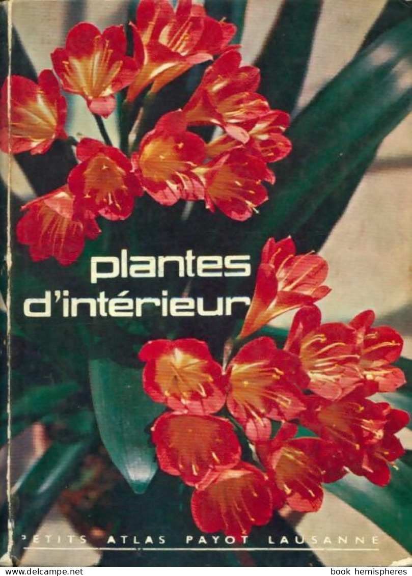 Plantes D'intérieur (0) De H. De Bronsart - Jardinage