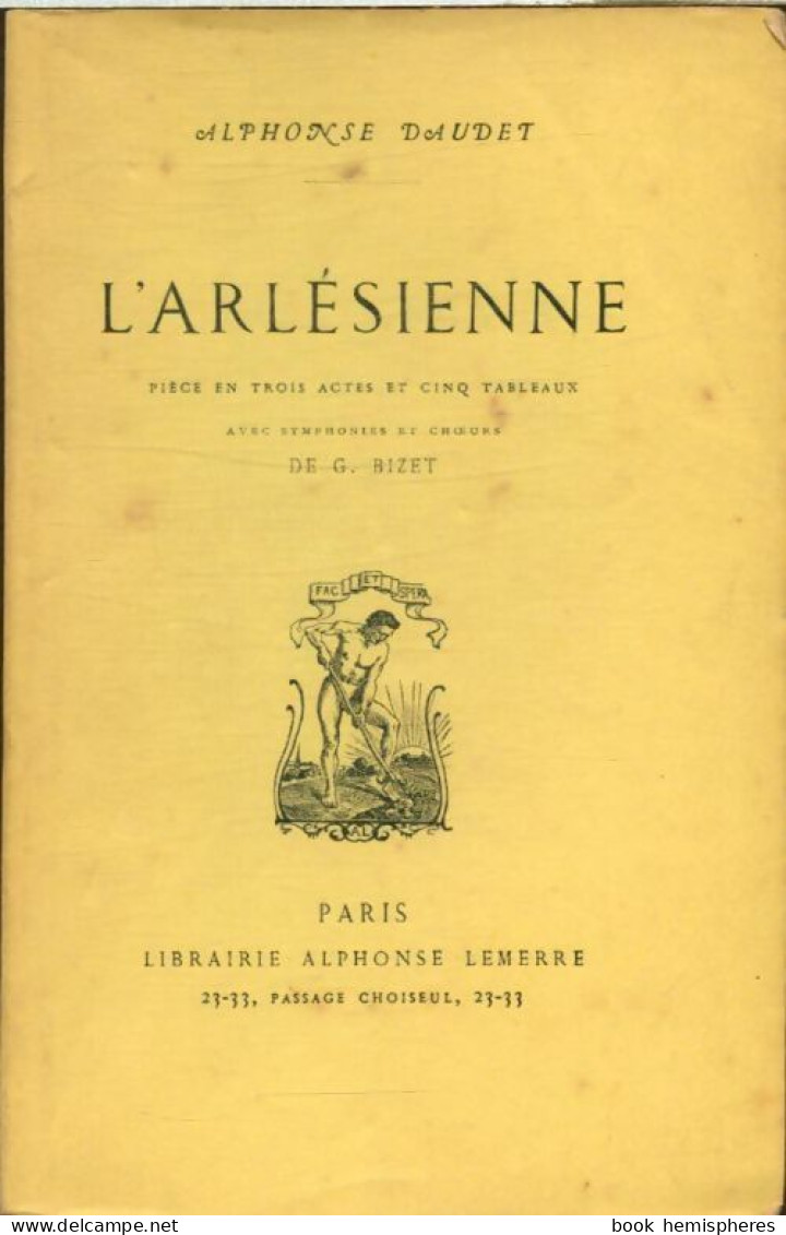 L'arlésienne (1933) De Alphonse Daudet - Autres & Non Classés