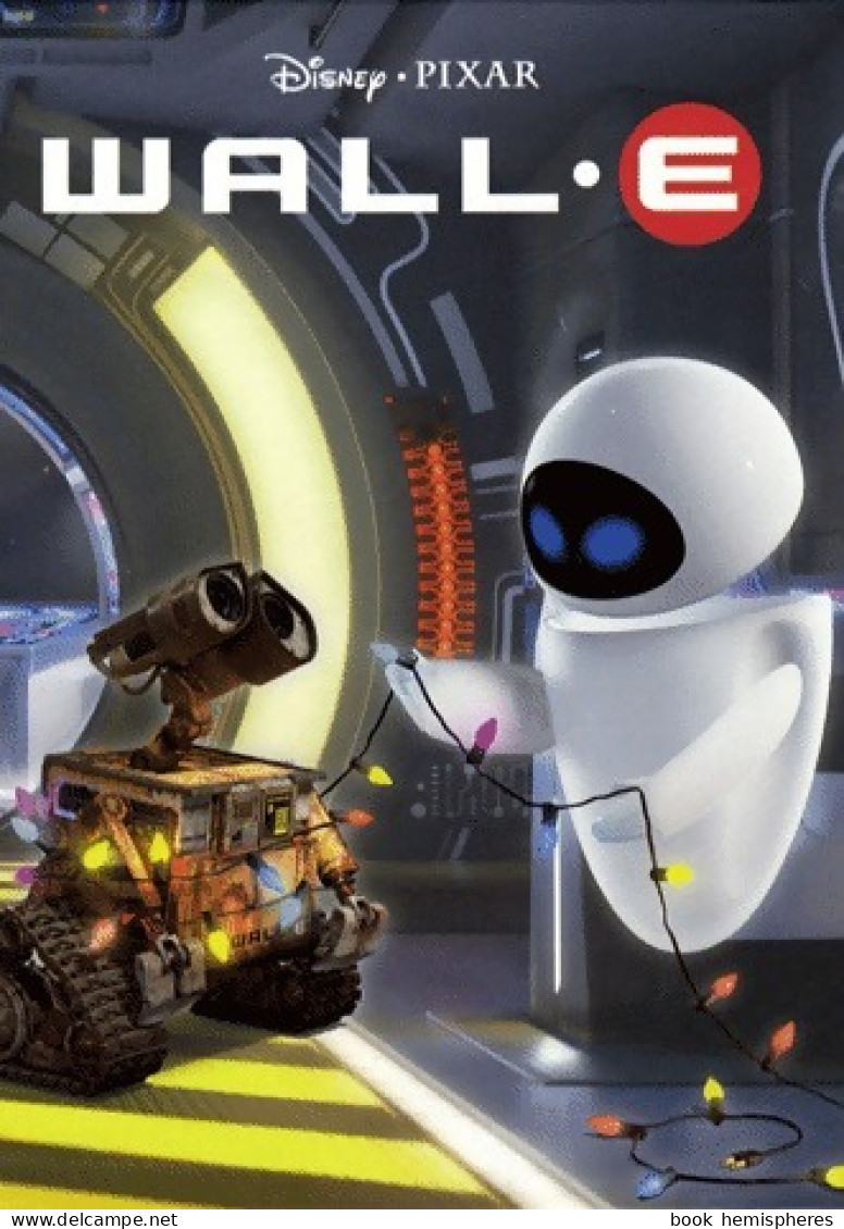 Wall-E (2008) De Disney - Disney