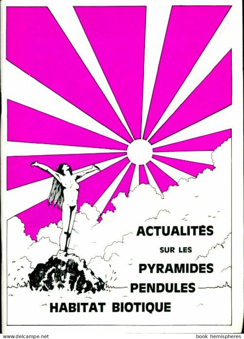 Actualités Sur Les Pyramides Pendules (0) De Suzanne Person - Esoterismo