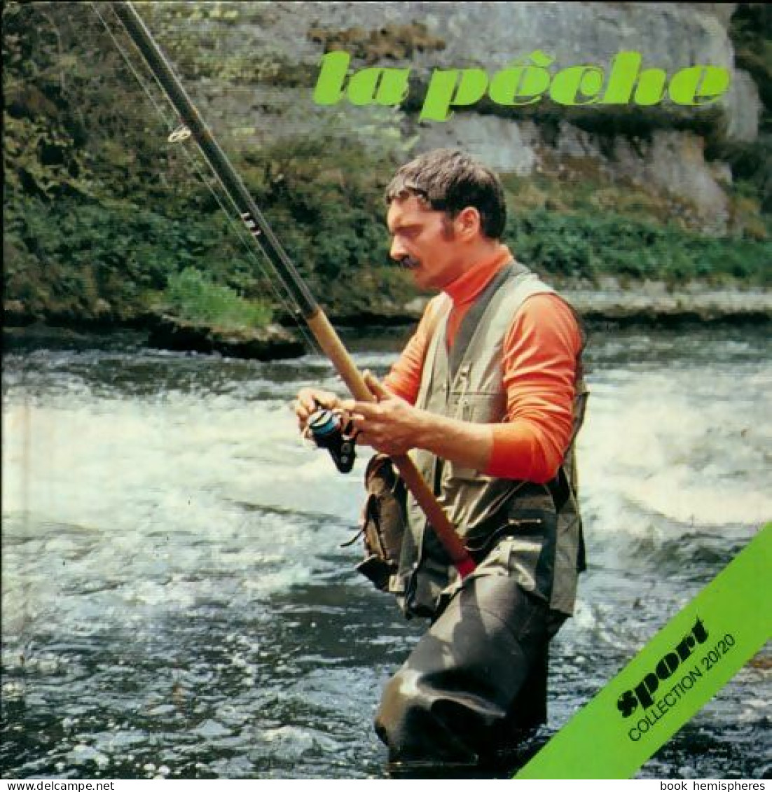 La Pêche (1982) De Collectif - Fischen + Jagen