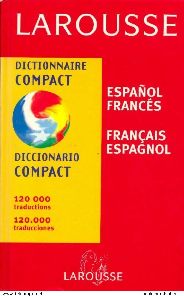 Dictionnaire Compact Espagnol/Français Français/Espagnol (2001) De Collectif - Wörterbücher