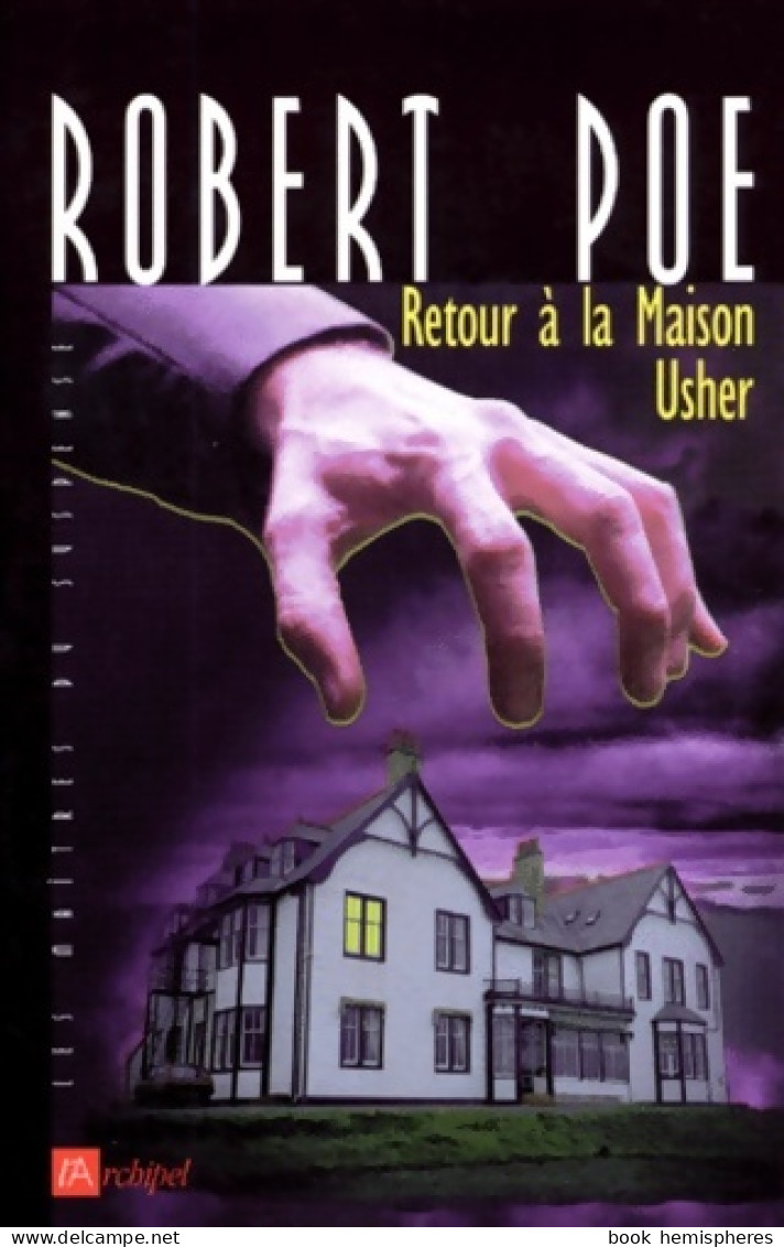 Retour à La Maison Usher (1998) De Robert Poe - Andere & Zonder Classificatie