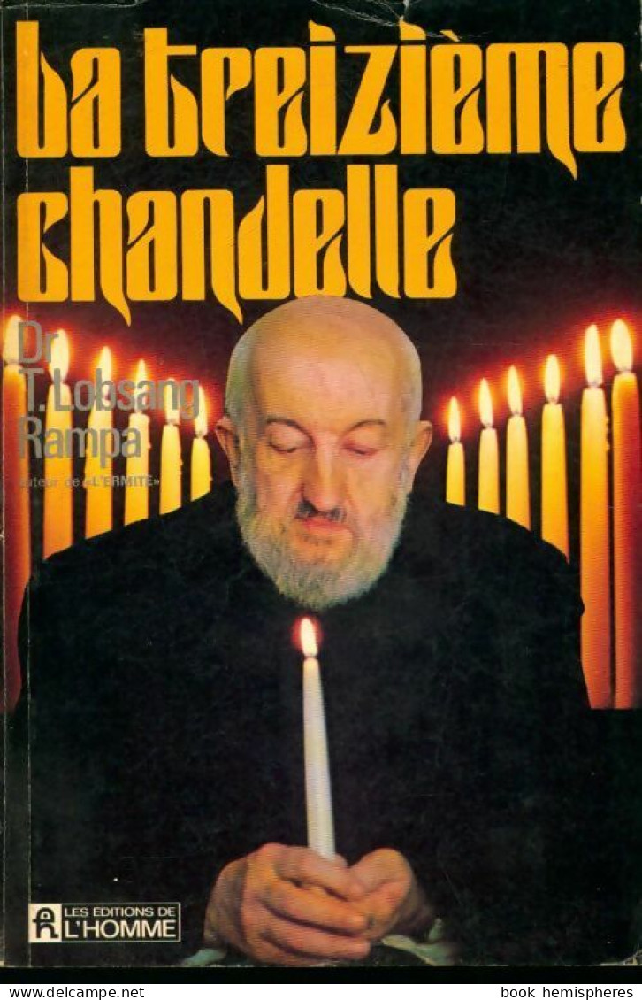 La Treizième Chandelle (1972) De T. Lobsang Rampa - Esotérisme