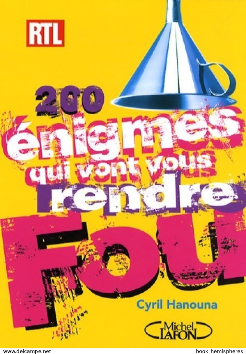 200 énigmes Qui Vont Vous Rendre Fou (2009) De Cyril Hanouna - Palour Games