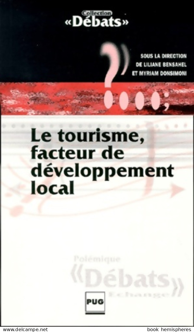 Tourisme Facteur De Développement Local (1999) De Collectif - Geografía