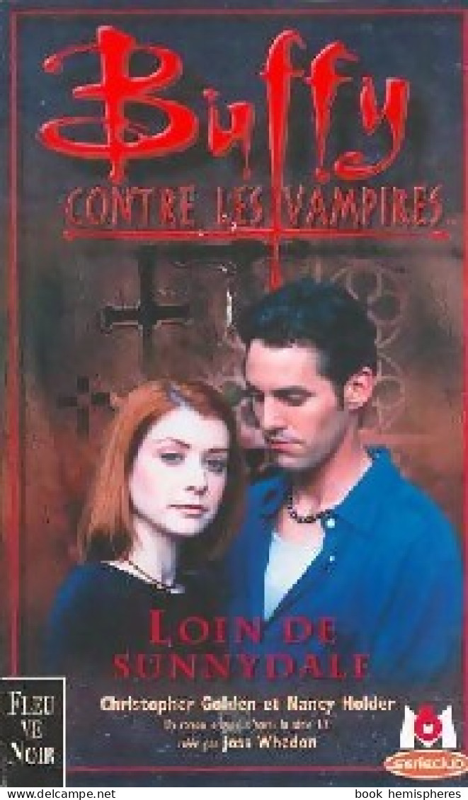 Loin De Sunnydale (2000) De Nancy Golden - Cinema/ Televisione