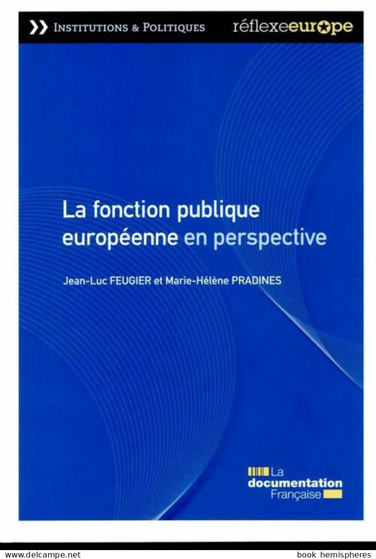 La Fonction Publique Européenne En Perspective (2015) De Feugier Jean-Luc - Diritto