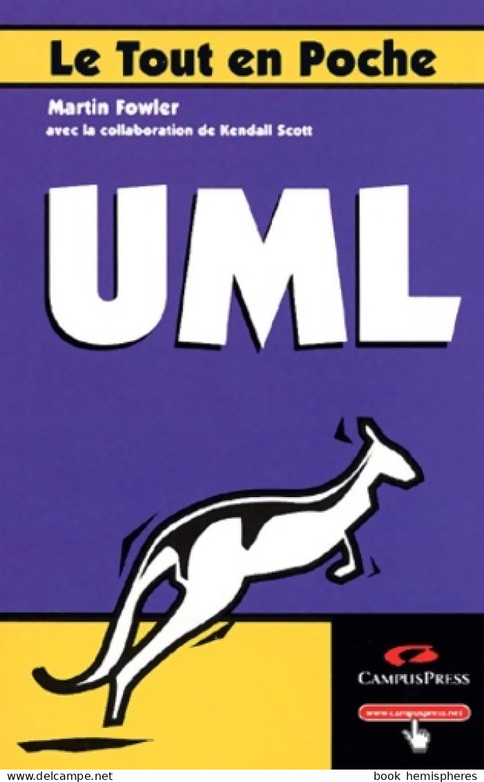 Uml Le Tout En Poche (2001) De Martin Fowler - Informatique