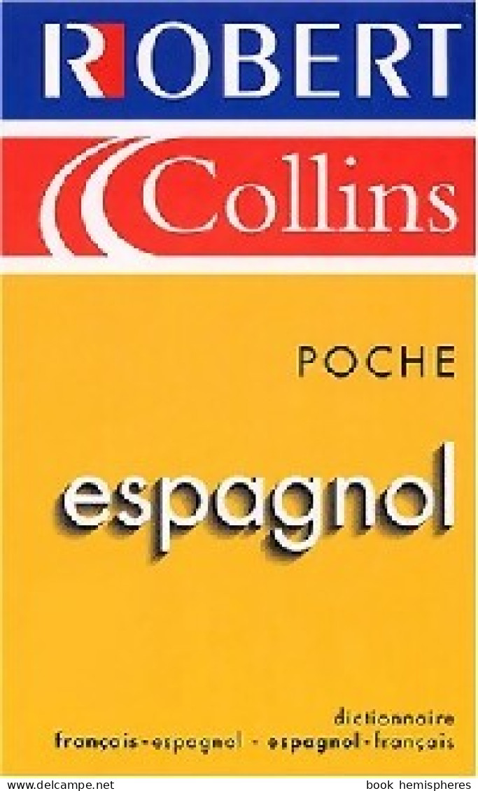 Dictionnaire Français-Espagnol, Espagnol-Français (1997) De Collectif ; Larousse - Dictionnaires