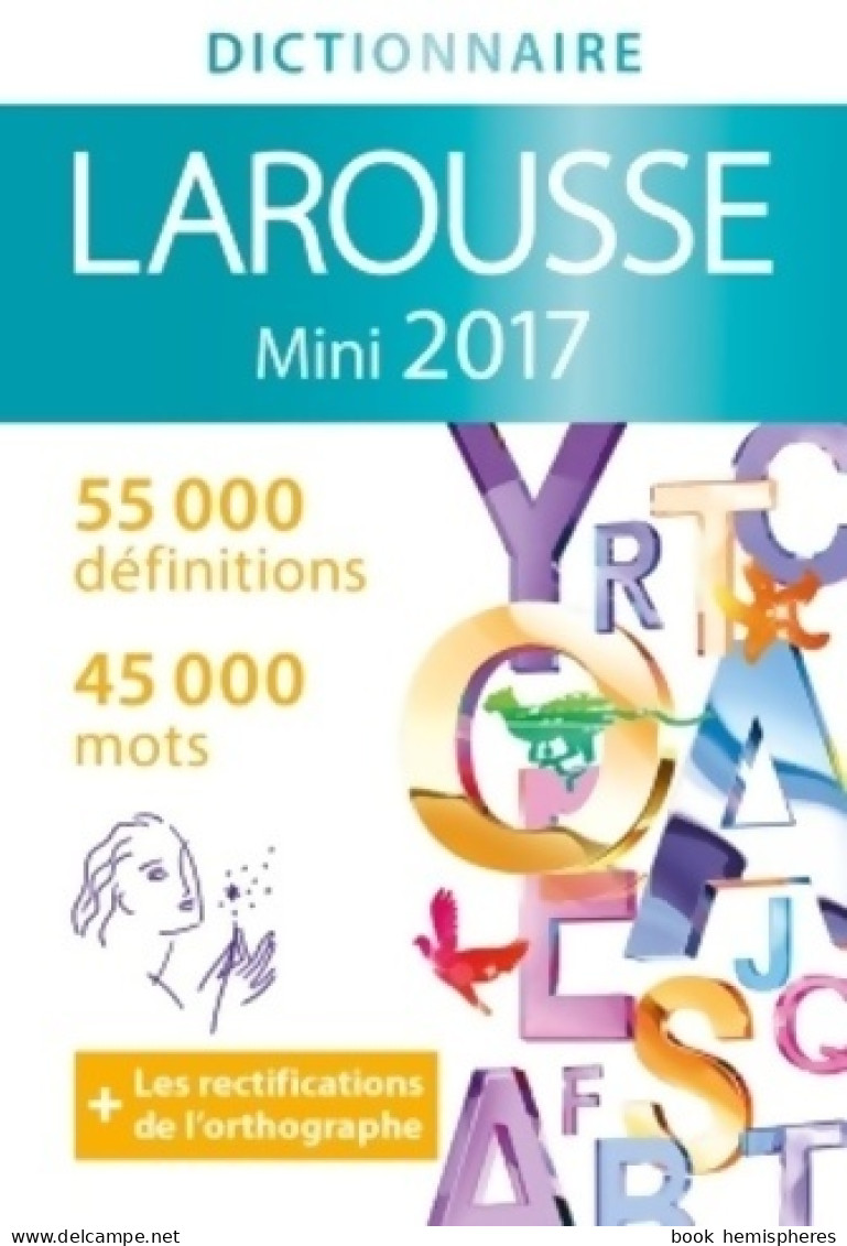 Dictionnaire Larousse Mini 2017 (2016) De Collectif - Diccionarios